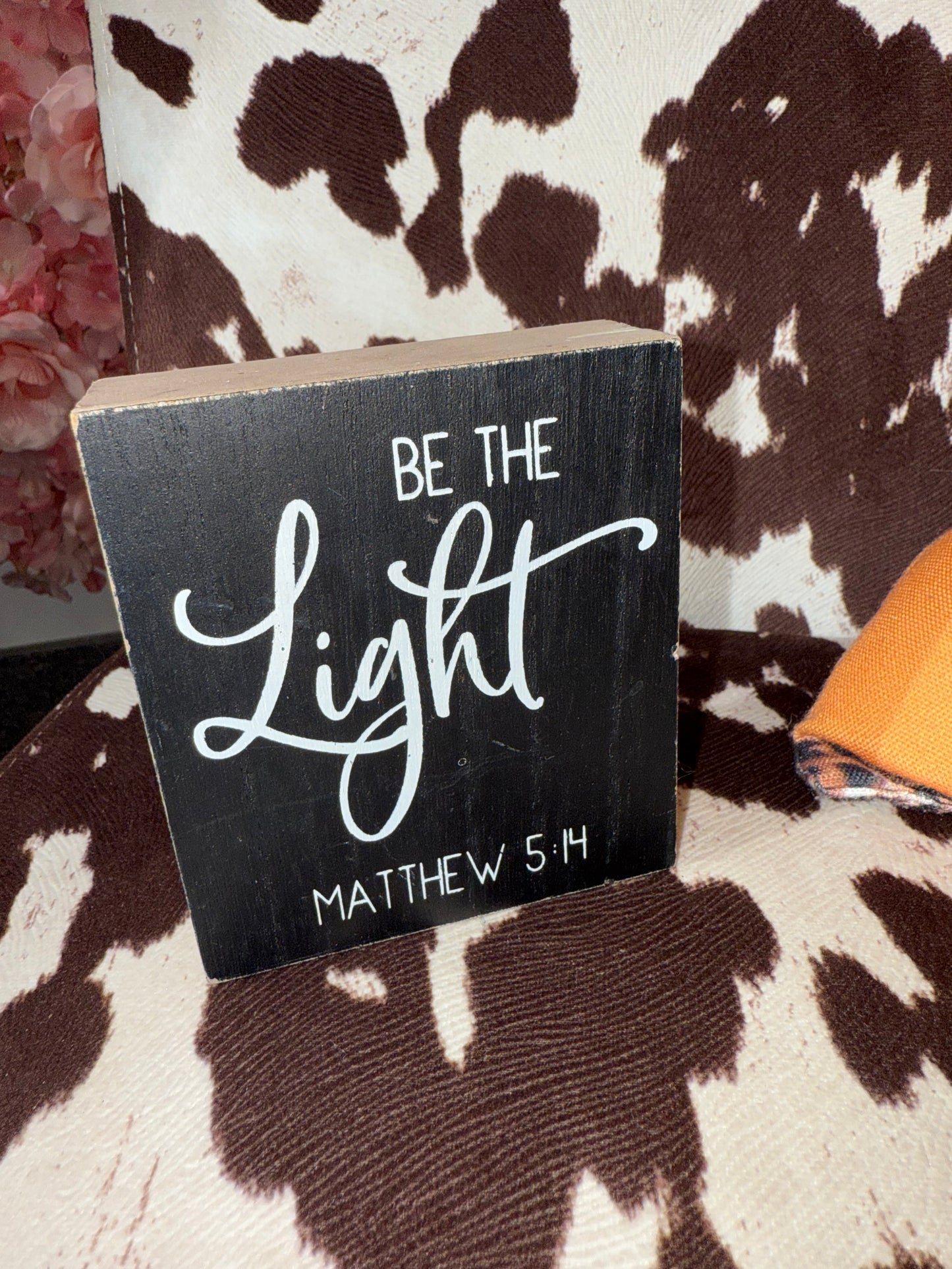 'Be The Light Matthew 5:14' Bible Verse Wooden Block Sign